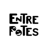 Entre Potes - Sorties et Amis